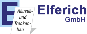 Elferich GmbH - Akustikbau - Trockenbau - energetische Sanierung
